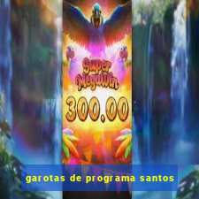 garotas de programa santos